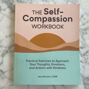 The Self-Compassion workbook paperback